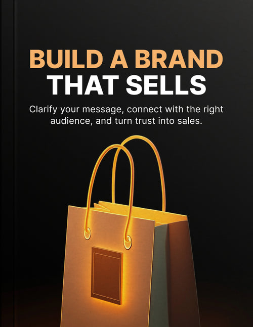 "Build a Brand That Sells"